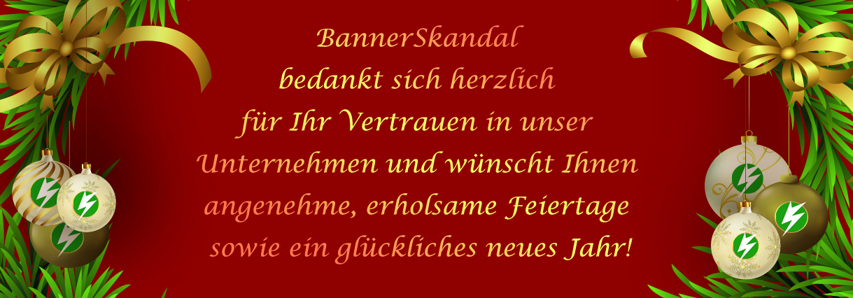 Frohe Weihnachten und einen guten Rutsch mit BannerSkandal